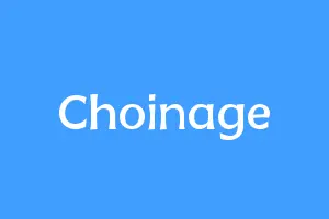 Choinage